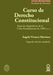 Curso de Derecho Constitucional. Tomo II: Aspectos dogmáticos de la Carta Fundamental de 1980