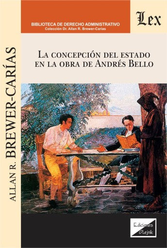 La concepción del estado en la obra de Andrés Bello