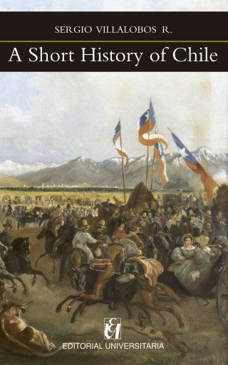 A Short History of Chile